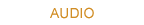 Audio